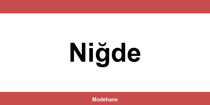 Tudors Niğde mağazaları ve iletişim bilgileri