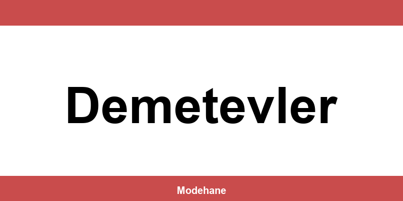 Tudors Demetevler mağazaları ve iletişim bilgileri