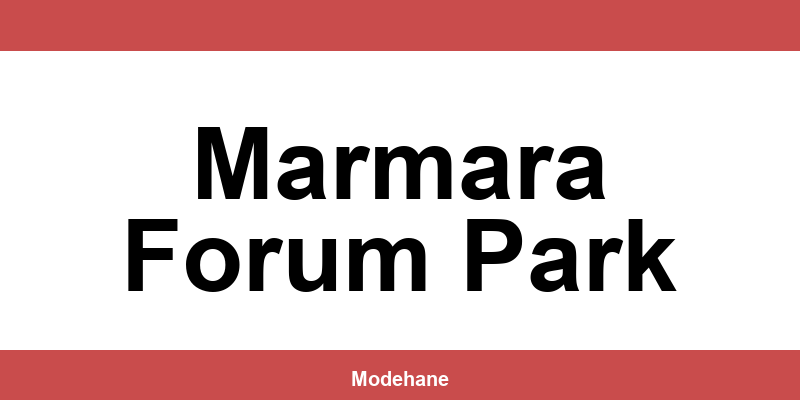 Tudors Marmara Forum Park mağazaları ve iletişim bilgileri